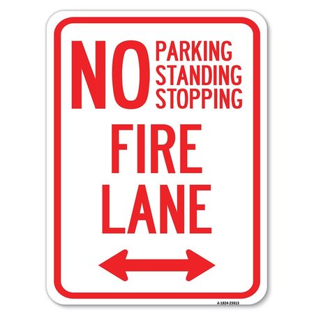 SIGNMISSION No Parking Standing or Stopping Fire Lane with Bidirectional Arrow Parking, A-1824-23613 A-1824-23613
